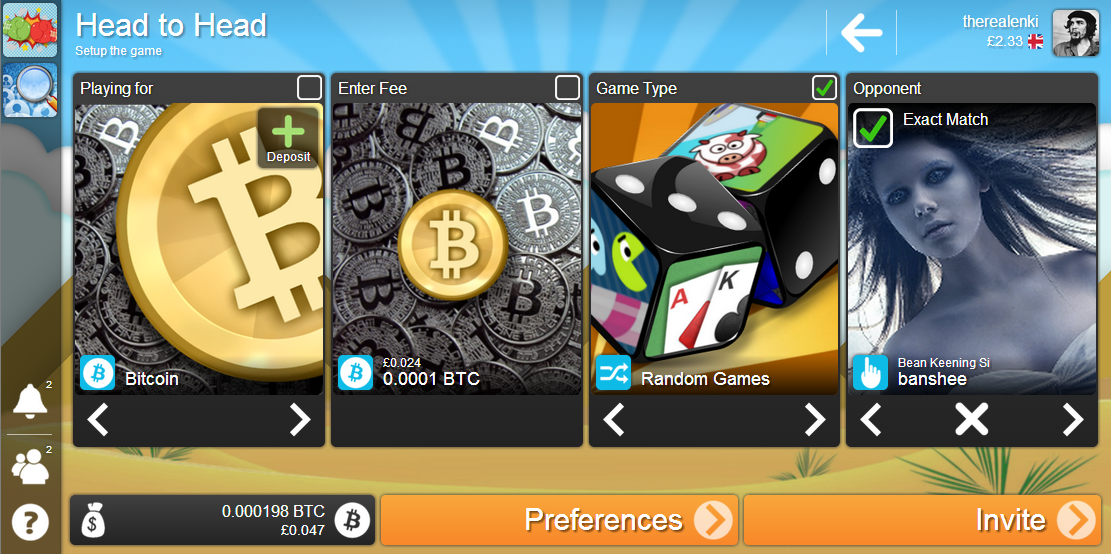 Play head to head against an opponent for bitcoin. Play with friends or others online.